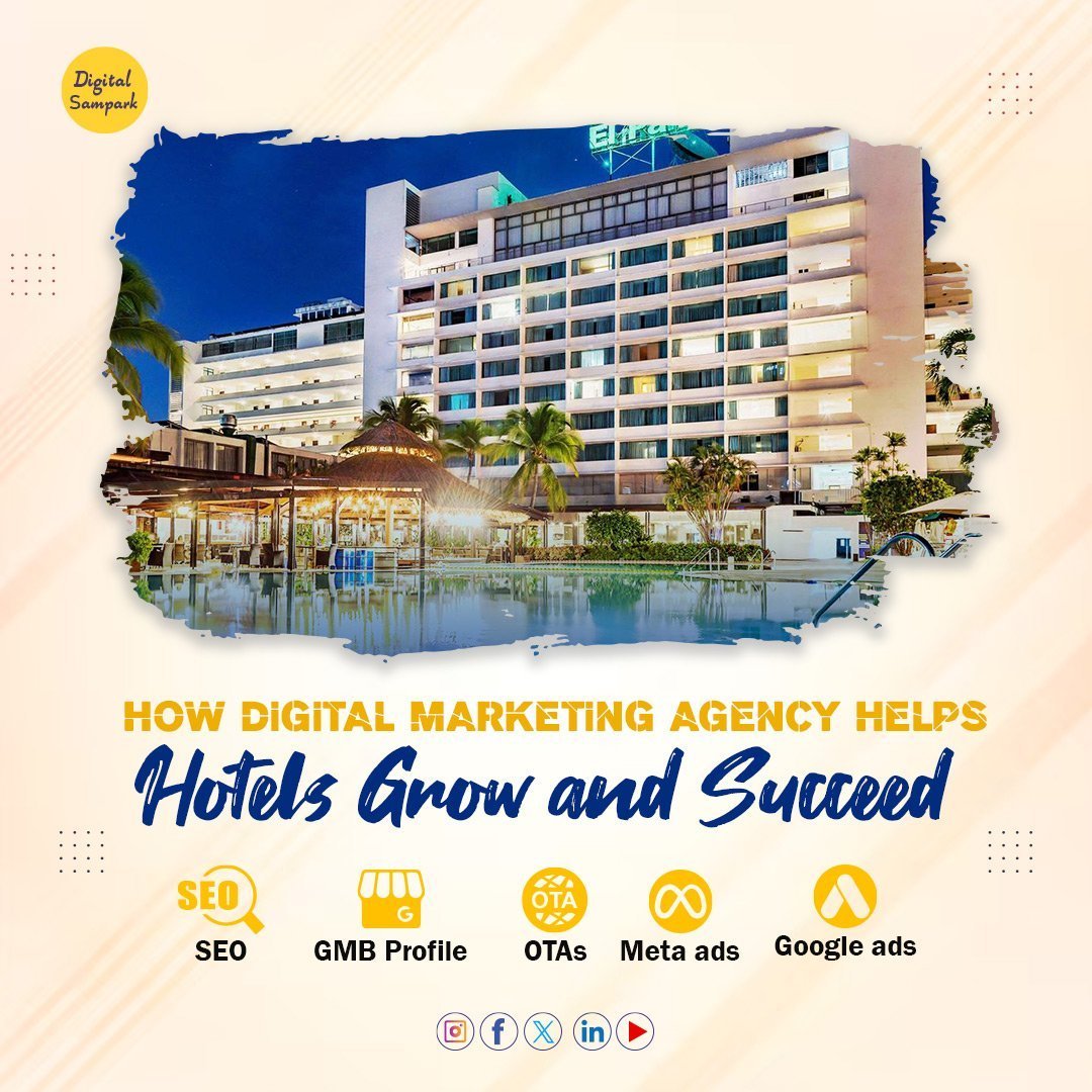 How Digital Marketing Agency Helps Hotels Grow and Succeed